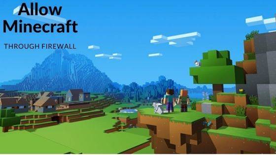 Allow Minecraft Through Firewall