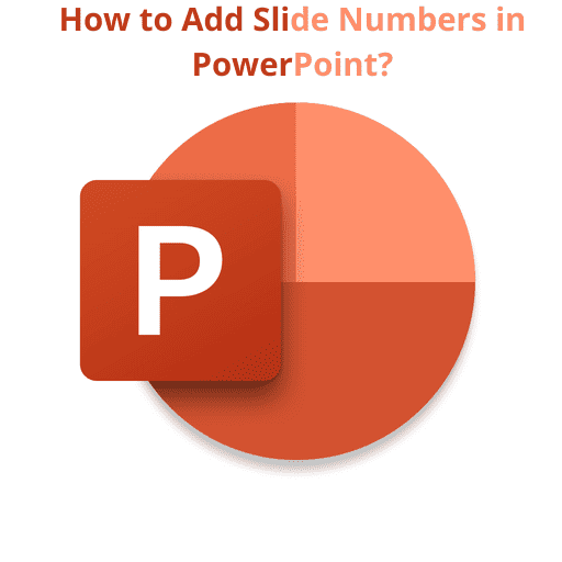 How to Add Slide Numbers in PowerPoint_