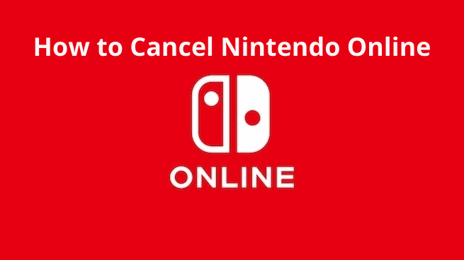 How to Cancel Nintendo Online