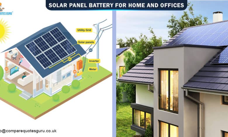 Solar panel battery for Home and offices
